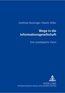 Title: Wege in die Informationsgesellschaft