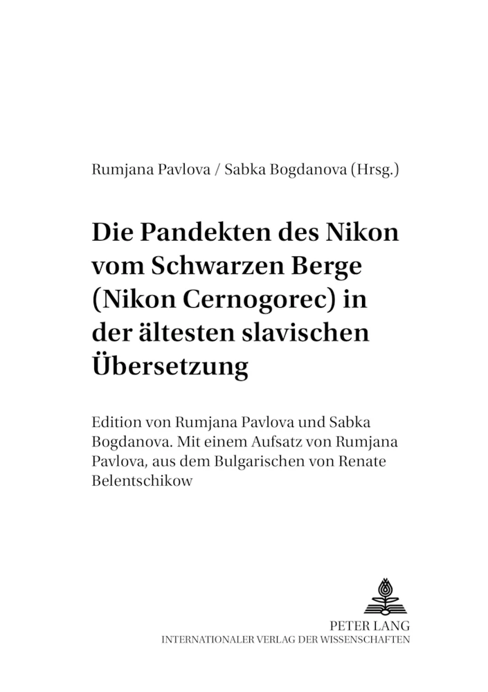 Titel: Die Pandekten des Nikon vom Schwarzen Berge (Nikon Černogorec) in der ältesten Slavischen Übersetzung