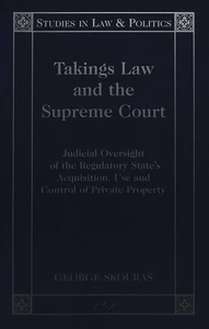 Title: Takings Law and the Supreme Court