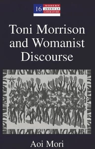 Title: Toni Morrison and Womanist Discourse