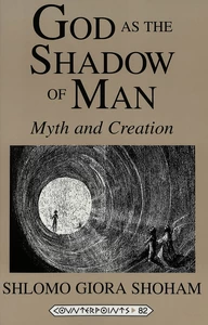 Title: God as the Shadow of Man