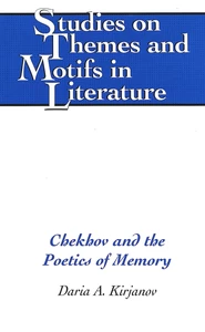 Title: Chekhov and the Poetics of Memory