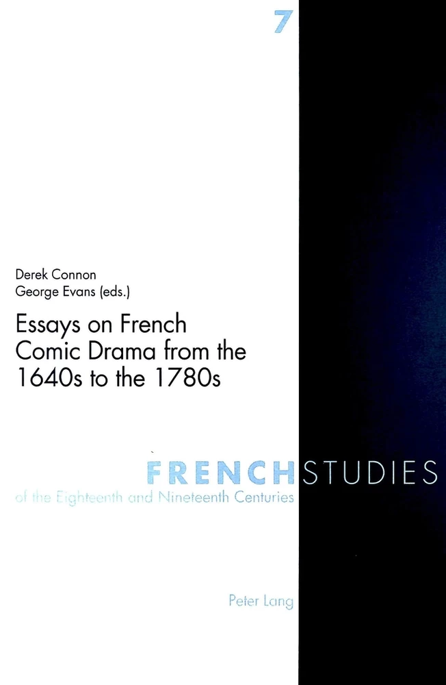 Essays On French Comic Drama From The 1640s To The 1780s Peter Lang Verlag