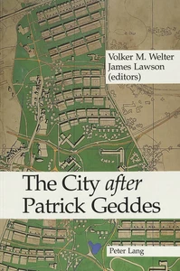 Title: The City «after» Patrick Geddes