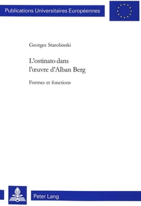 Title: L’ostinato dans l’œuvre d’Alban Berg