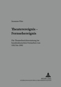 Title: Theaterereignis – Fernsehereignis