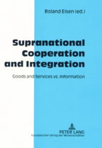 Title: Supranational Cooperation and Integration
