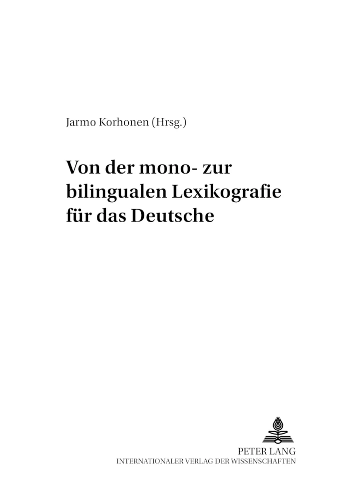 Titel: Von der mono- zur bilingualen Lexikografie für das Deutsche