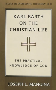 Title: Karl Barth on the Christian Life