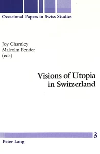 Title: Visions of Utopia in Switzerland