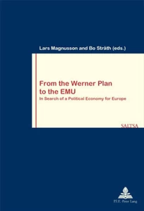 Title: From the Werner Plan to the EMU