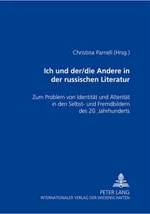 Title: Ich und der/die Andere in der russischen Literatur