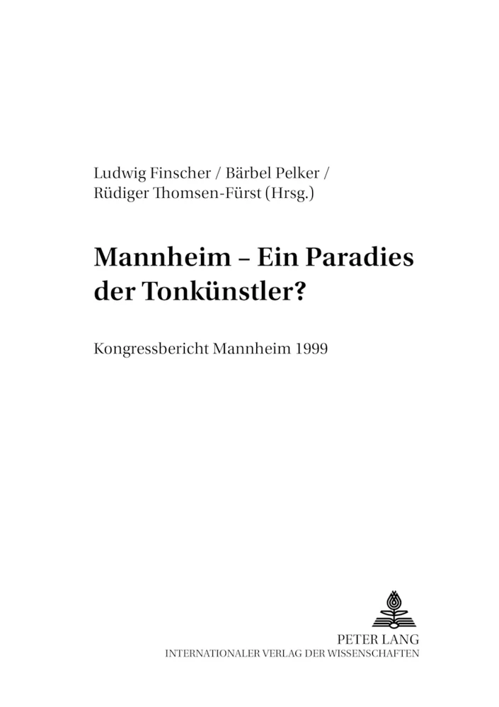 Titel: Mannheim – Ein «Paradies der Tonkünstler»?