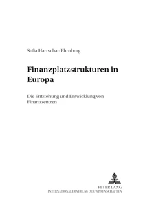 Title: Finanzplatzstrukturen in Europa