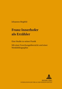 Title: Franz Innerhofer als Erzähler