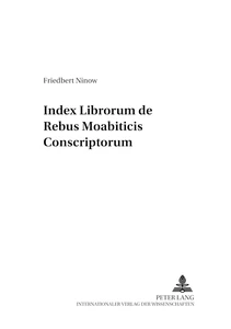 Title: Index Librorum de Rebus Moabiticis Conscriptorum