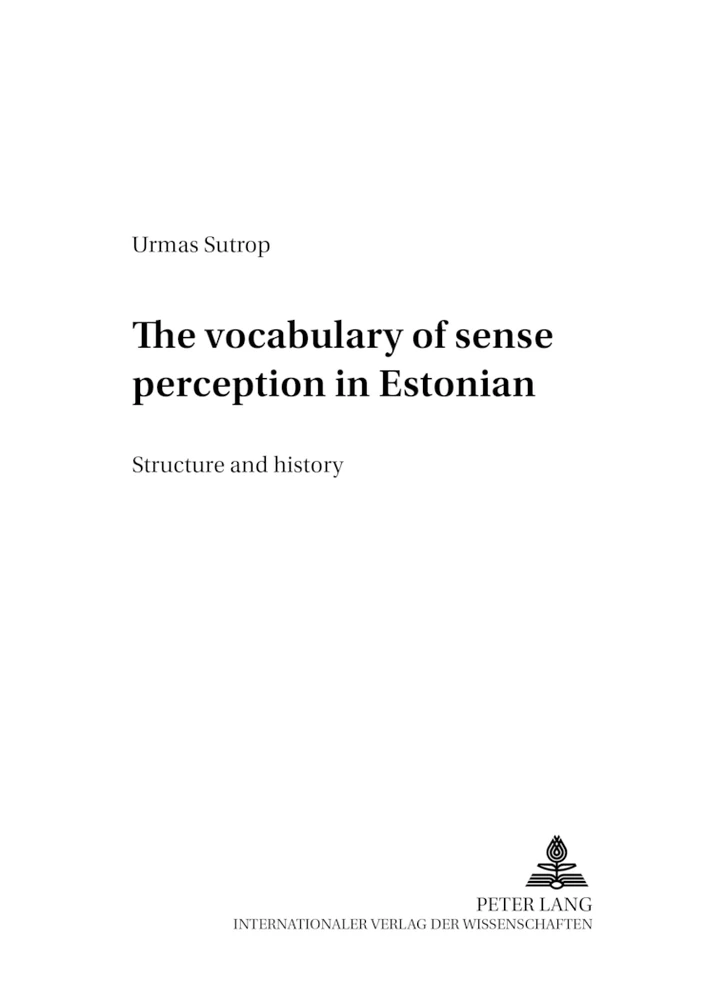 Title: The vocabulary of sense perception in Estonian