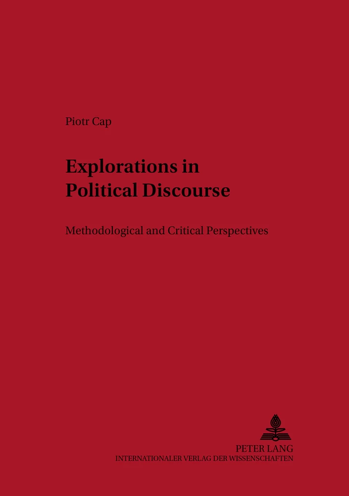 Title: Explorations in Political Discourse