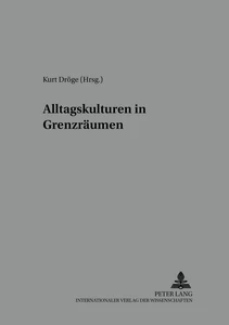 Title: Alltagskulturen in Grenzräumen