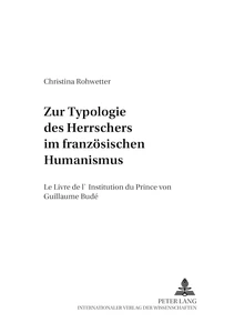 Title: Zur Typologie des Herrschers im französischen Humanismus