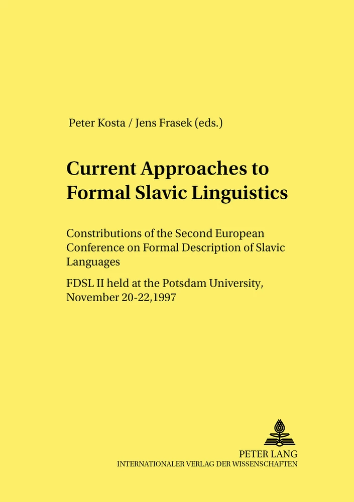 Title: Current Approaches to Formal Slavic Linguistics