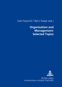 Title: Organisation and Management: Selected Topics