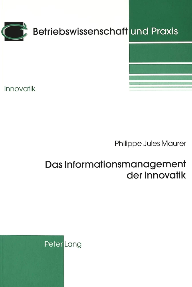 Titel: Das Informationsmanagement der Innovatik