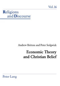 Title: Economic Theory and Christian Belief