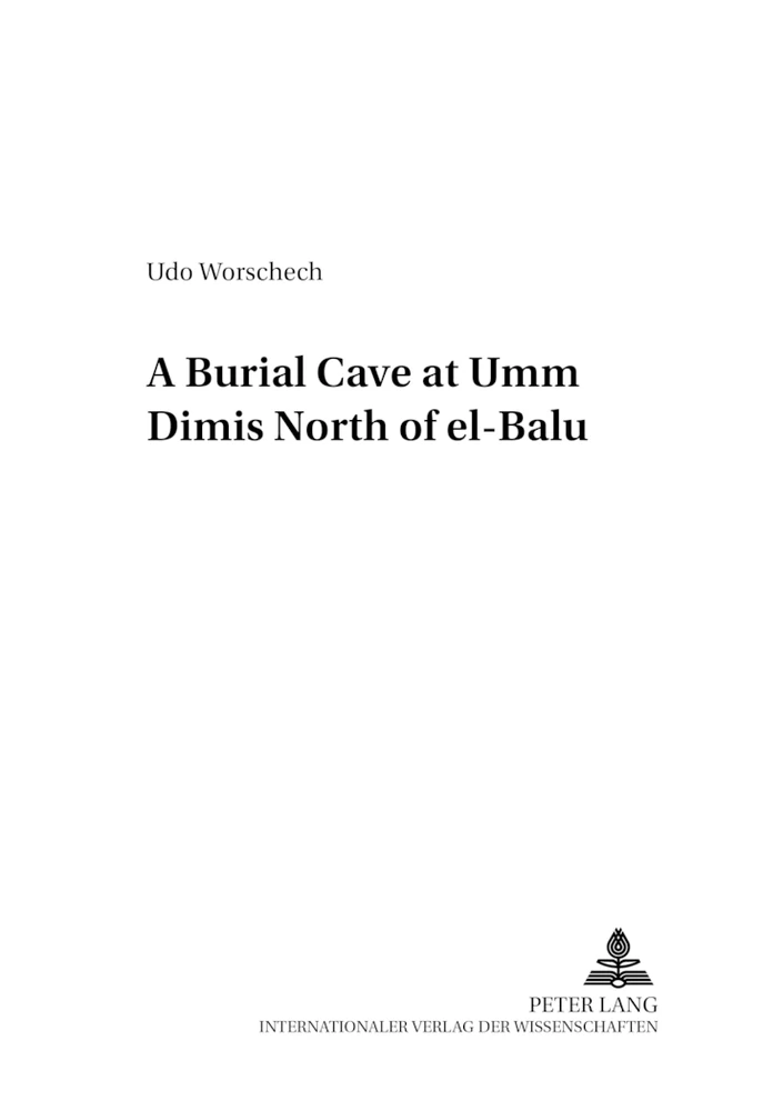 Title: A Burial Cave at «Umm Dimis» North of «el-Bālū»