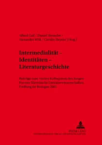 Title: Intermedialität – Identitäten – Literaturgeschichte