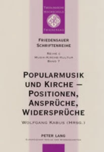 Title: Popularmusik und Kirche – Positionen, Ansprüche, Widersprüche