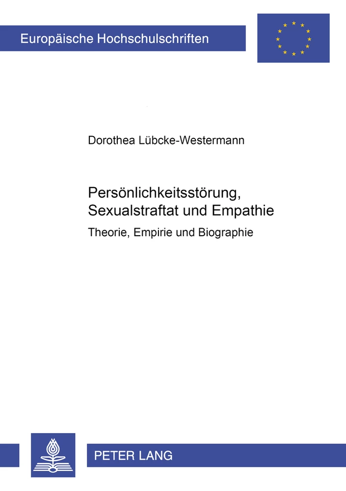 Personlichkeitsstorung Sexualstraftat Und Empathie Peter Lang Verlag