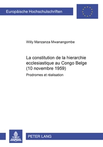 Title: La constitution de la hiérarchie ecclésiastique au Congo Belge (10 novembre 1959)