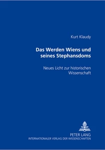 Title: Das Werden Wiens und seines Stephansdoms