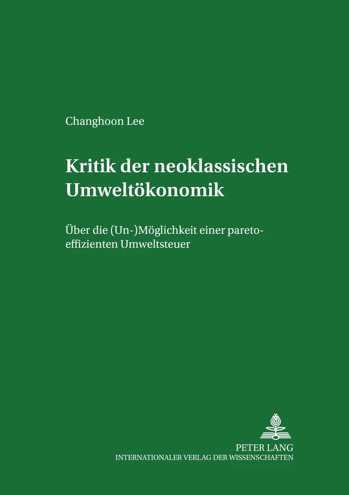 Titel: Kritik der neoklassischen Umweltökonomik