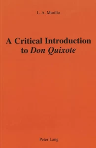 Title: A Critical Introduction to «Don Quixote»