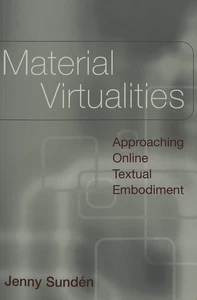 Title: Material Virtualities