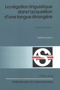 Title: La négation linguistique dans l’acquisition d’une langue étrangère
