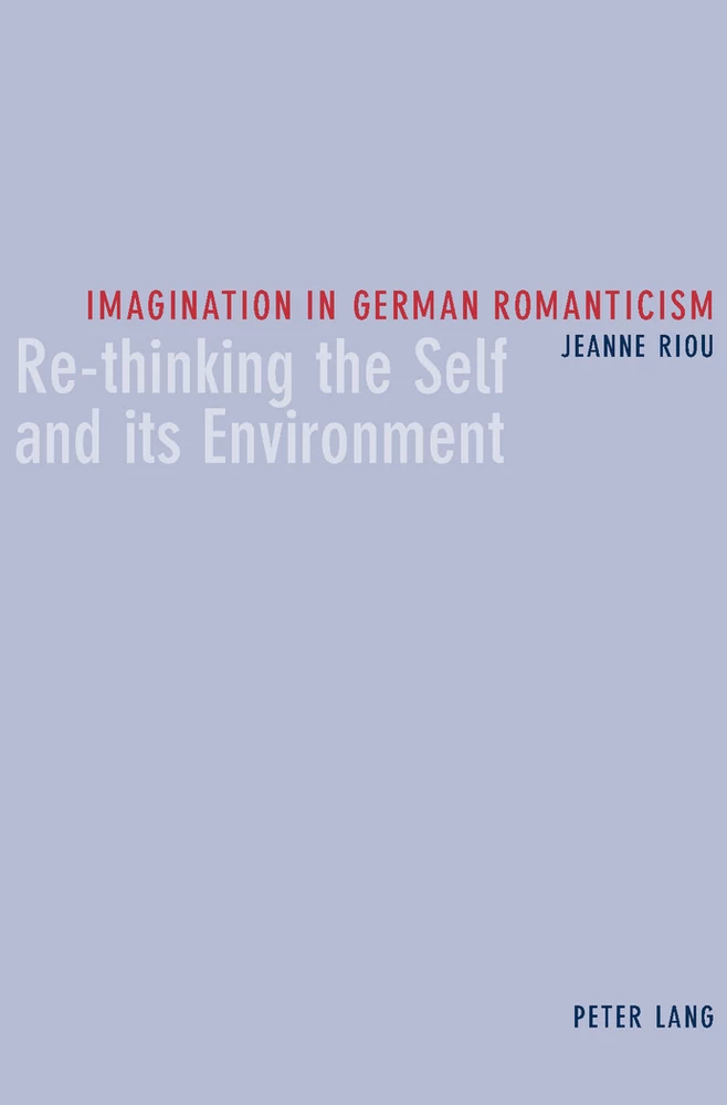 Imagination In German Romanticism Peter Lang Verlag