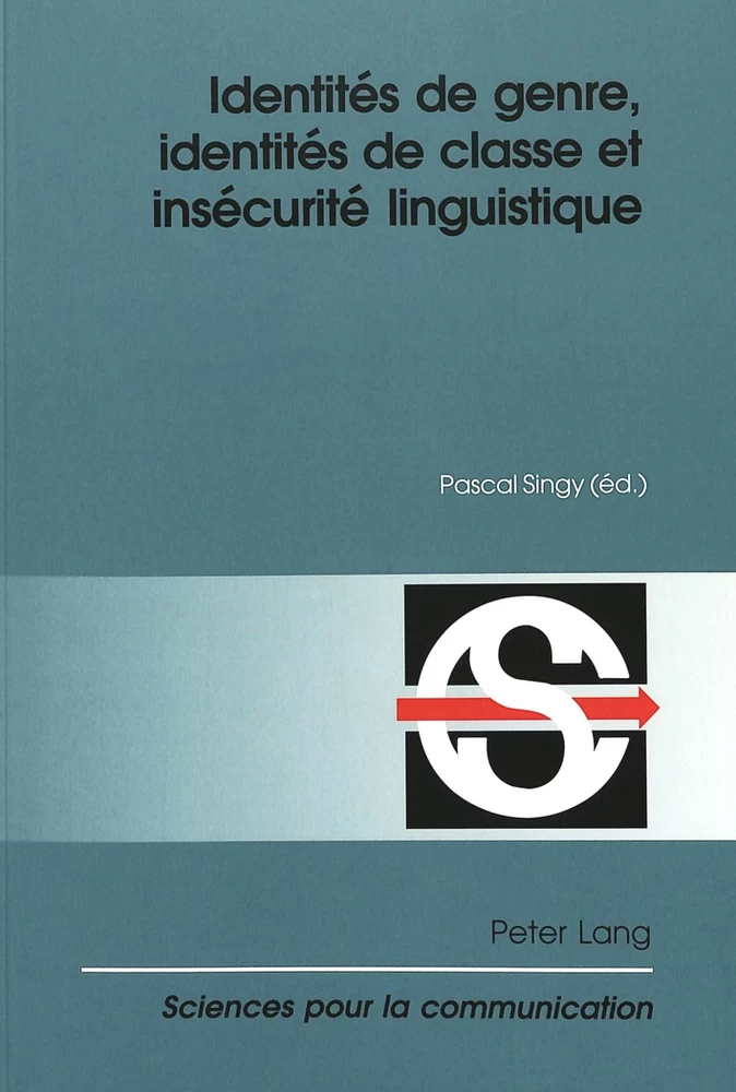 Identites De Genre Identites De Classe Et Insecurite Linguistique Peter Lang Verlag