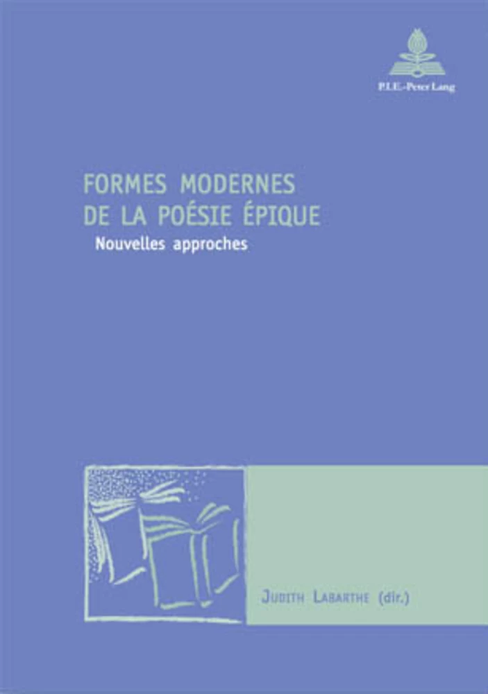 Formes Modernes De La Poesie Epique Peter Lang Verlag