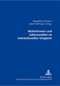 Title: Wohnformen und Lebenswelten im interkulturellen Vergleich