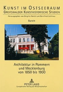 Title: Architektur in Pommern und Mecklenburg von 1850 bis 1900