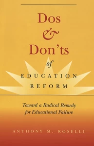Title: Dos & Don’ts of Education Reform