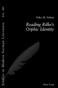 Title: Reading Rilke’s Orphic Identity