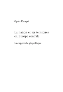 Title: La nation et ses territoires en Europe centrale