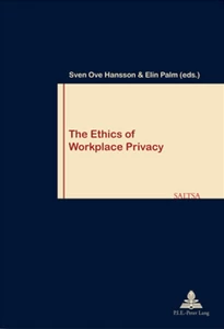 Title: The Ethics of Workplace Privacy