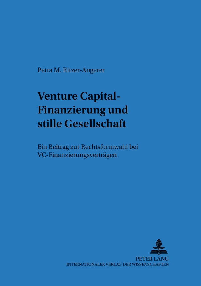 Titel: Venture Capital-Finanzierung und stille Gesellschaft