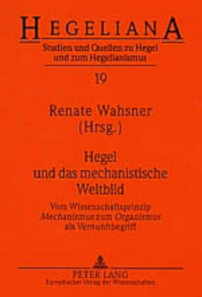 Titel: Hegel und das mechanistische Weltbild