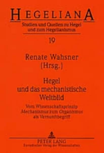 Title: Hegel und das mechanistische Weltbild